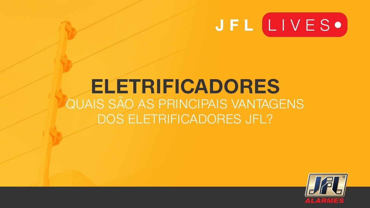#2 Eletrificadores JFL Alarmes