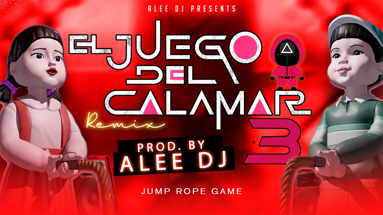 CANCION DE LA CUERDA - El Juego Del Calamar 3 🦑Guaracha REMIX | HALLOWEEN 2025