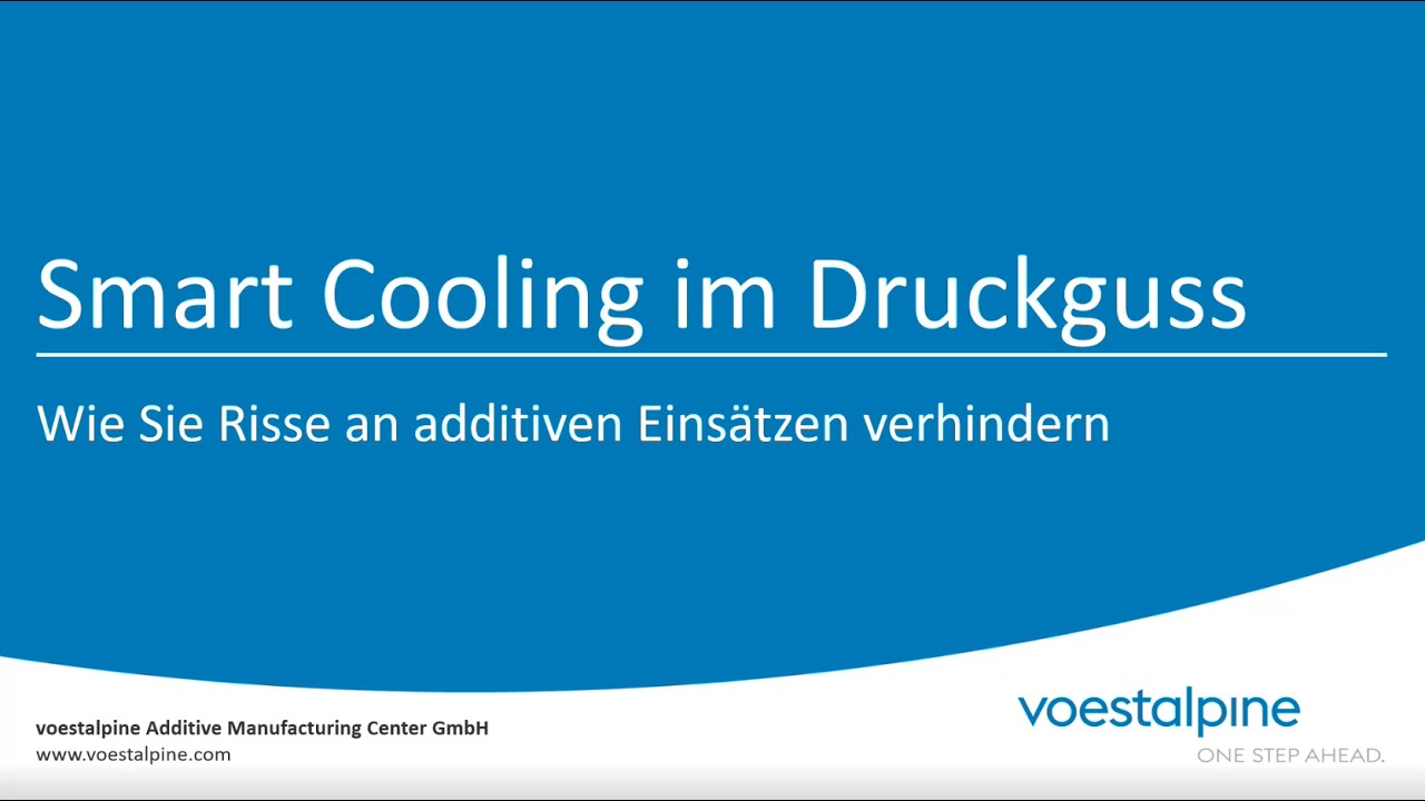 Smart Cooling im Druckguss: Wie Sie Risse an additiven Einsätzen verhindern