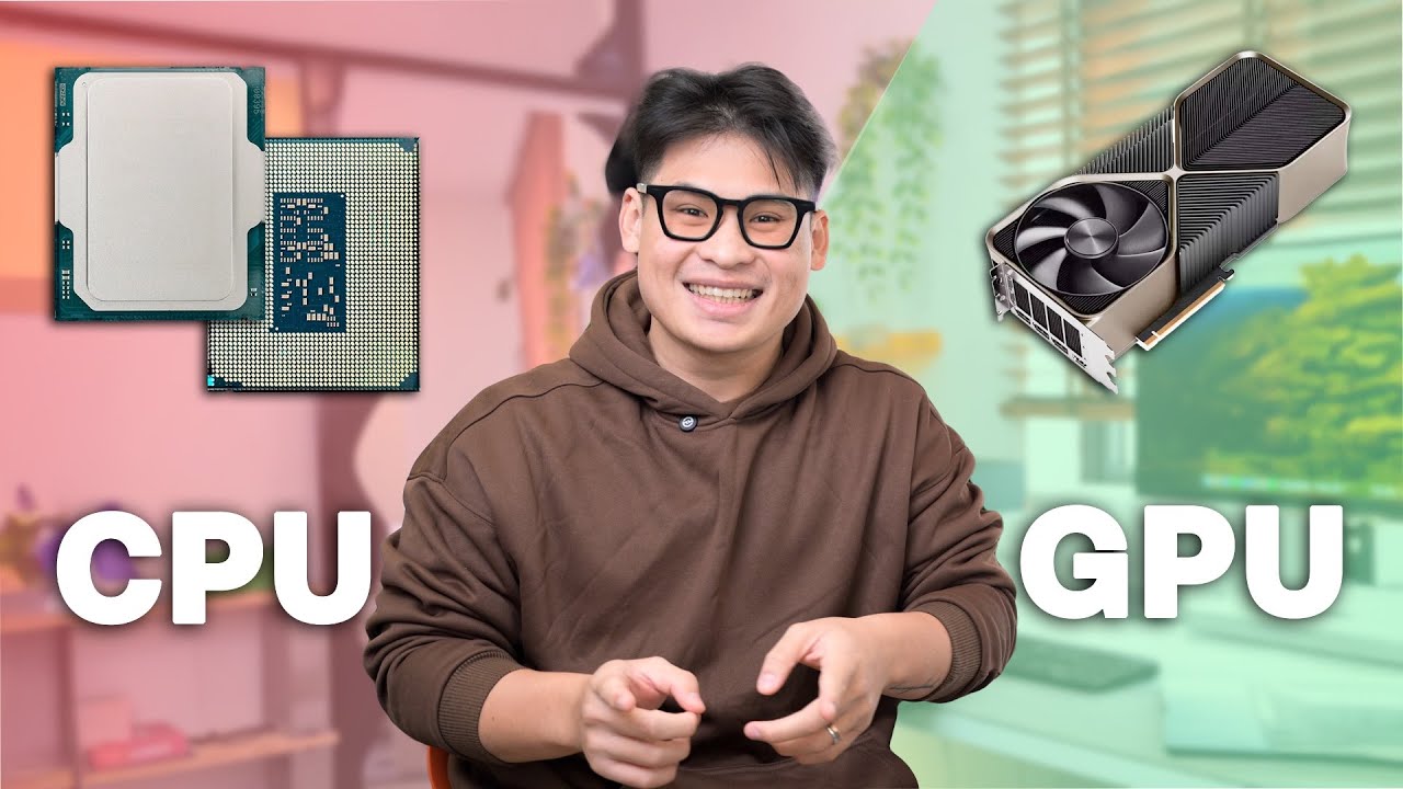 CPU và GPU hoạt động khác nhau thế nào?