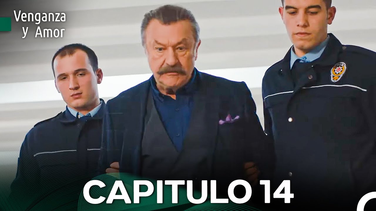 Venganza y Amor Capitulo 14 (Doblado En Espa&ntilde;ol)
