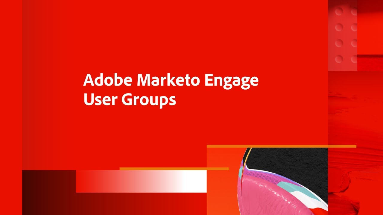 Better Together: Adobe Marketo Engage and Adobe Analytics