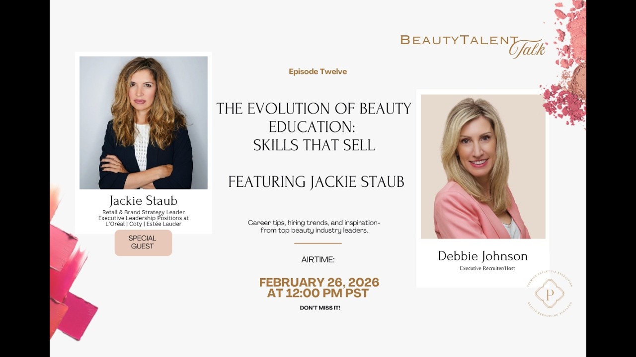 The Evolution of Beauty Education - Skills that Sell