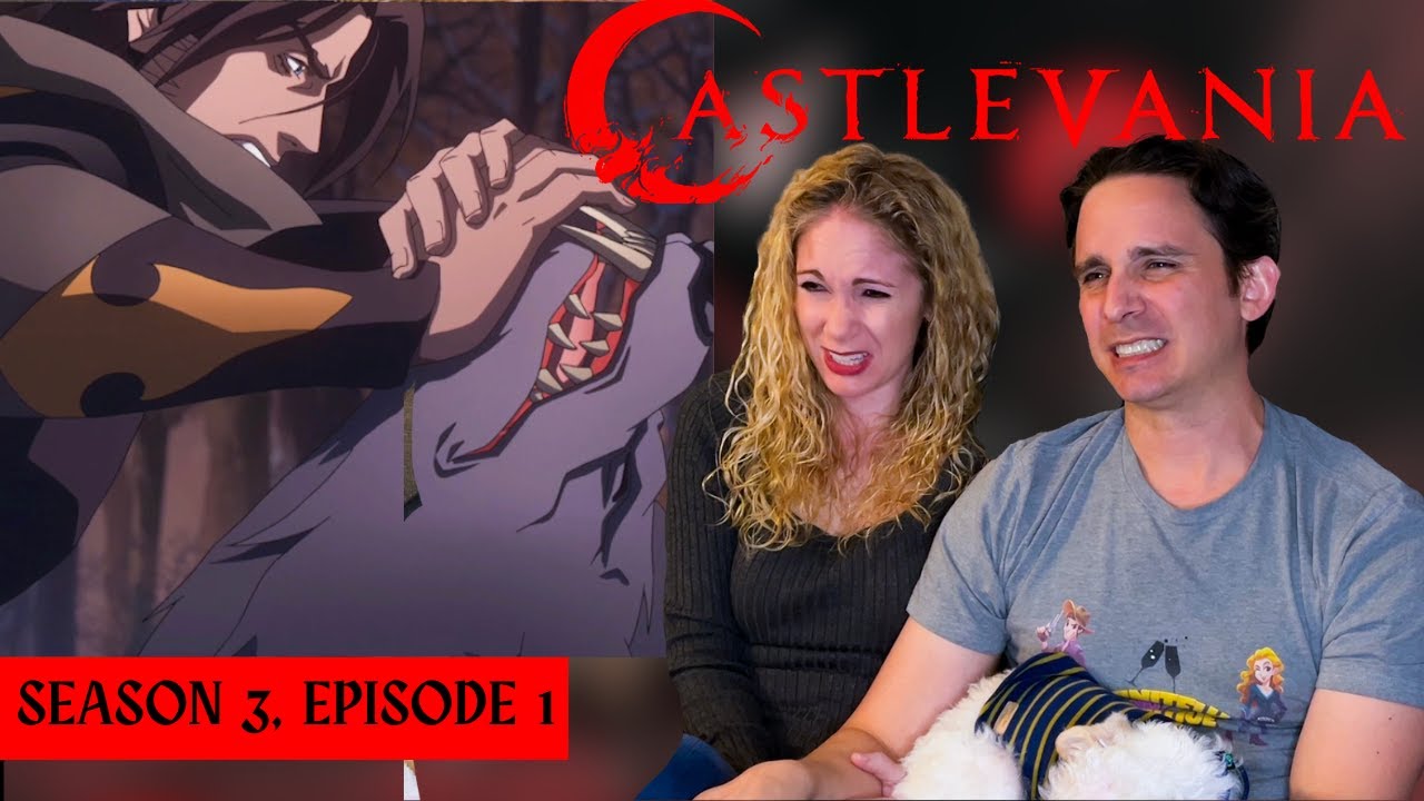 Castlevania Season 3 Episode 1 Reaction