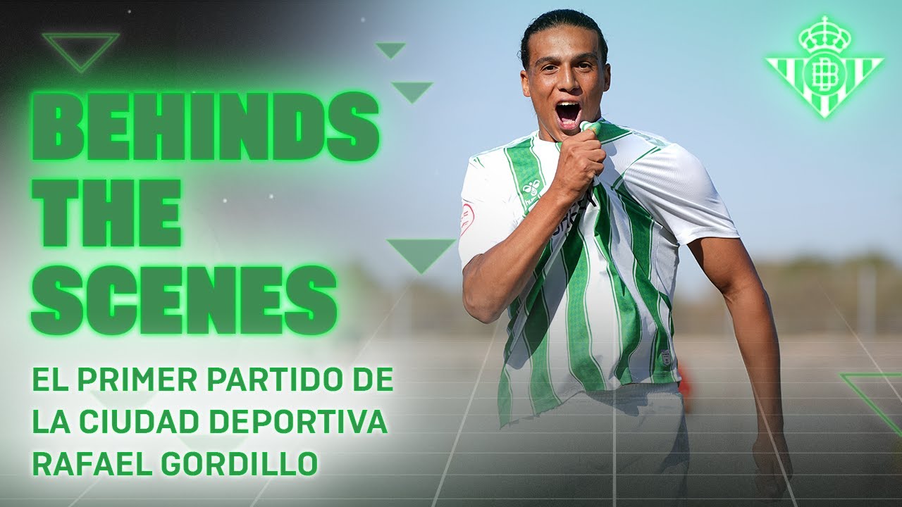 BEHIND THE SCENES | Real Betis-Marbella FC (7-0) | CANTERA
