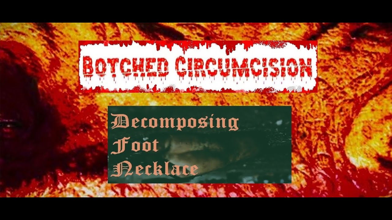 Botched Circumcision - Decomposing Foot Necklace