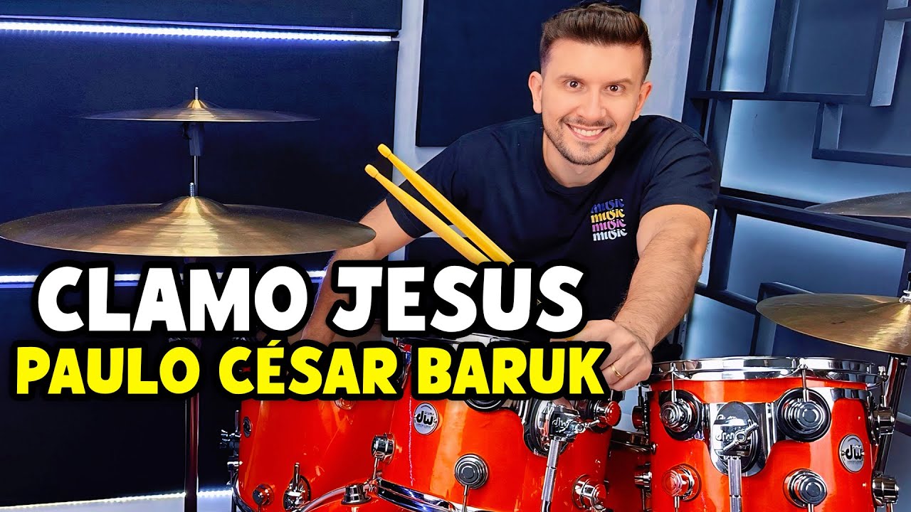 Clamo Jesus - Baruk (Drum Cover + Aula De Bateria)