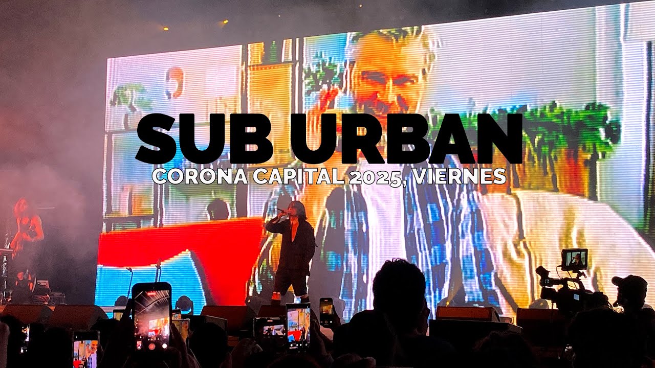 SUB URBAN. CORONA CAPITAL 2025.