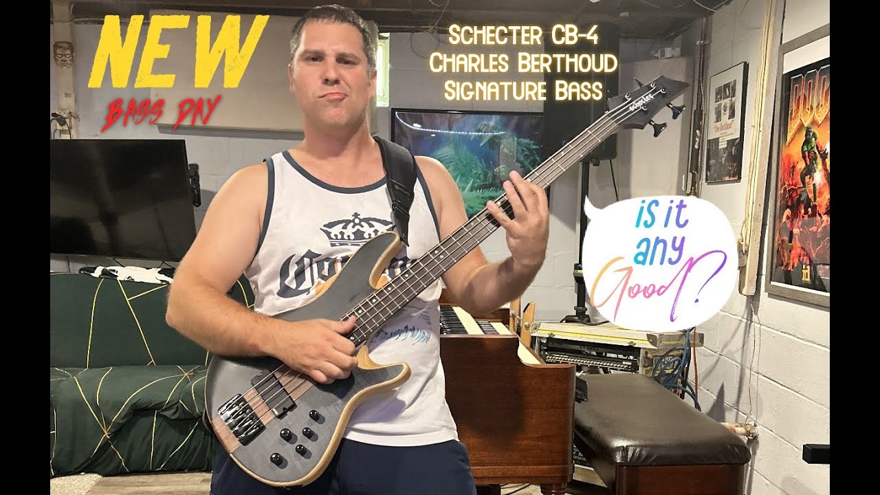 Schecter CB-4 Charles Berthoud Signature Bass - Unbox, a few mods and overall review