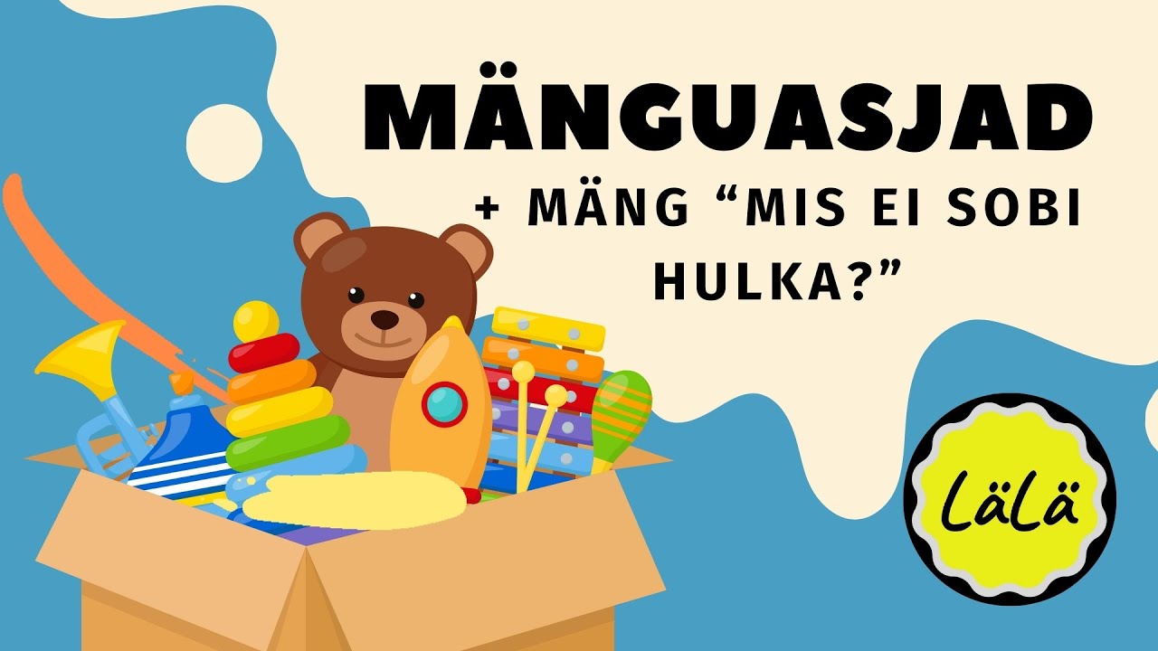 M&Auml;NGUASJAD | &Otilde;ppevideo k&otilde;ige pisematele | &Otilde;pime eesti keelt | Keel ja k&otilde;ne + matemaatika | LAK-&otilde;pe