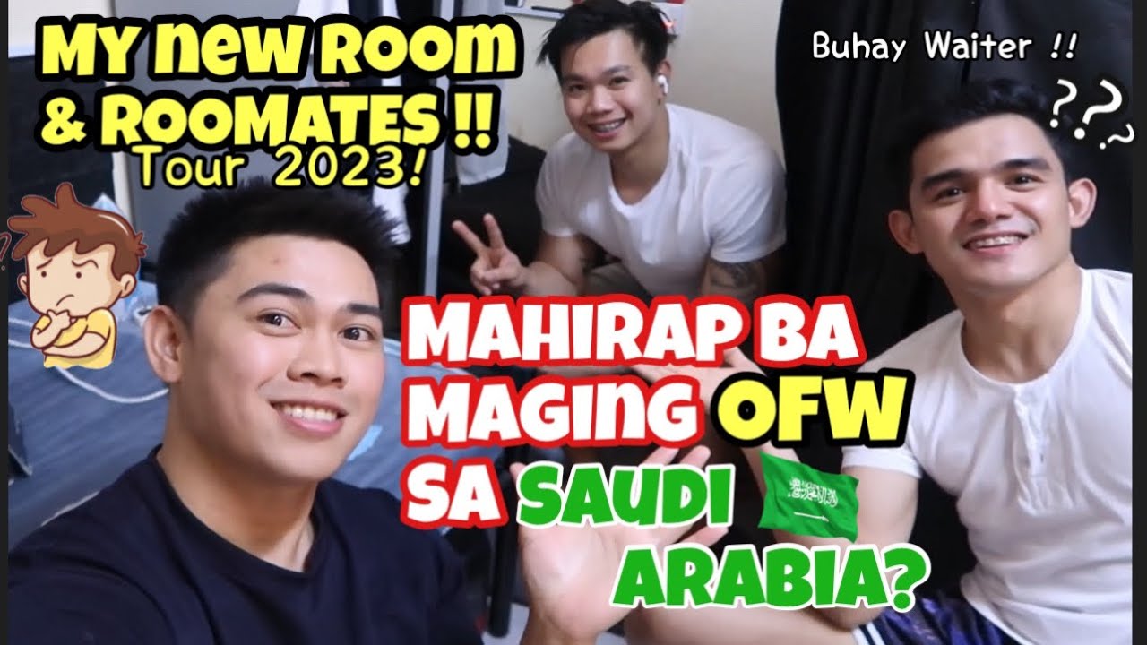 My New Room & Roomates| Mahirap ba maging OFW Waiter Sa Saudi Arabia ? Room Tour & Advice 2023