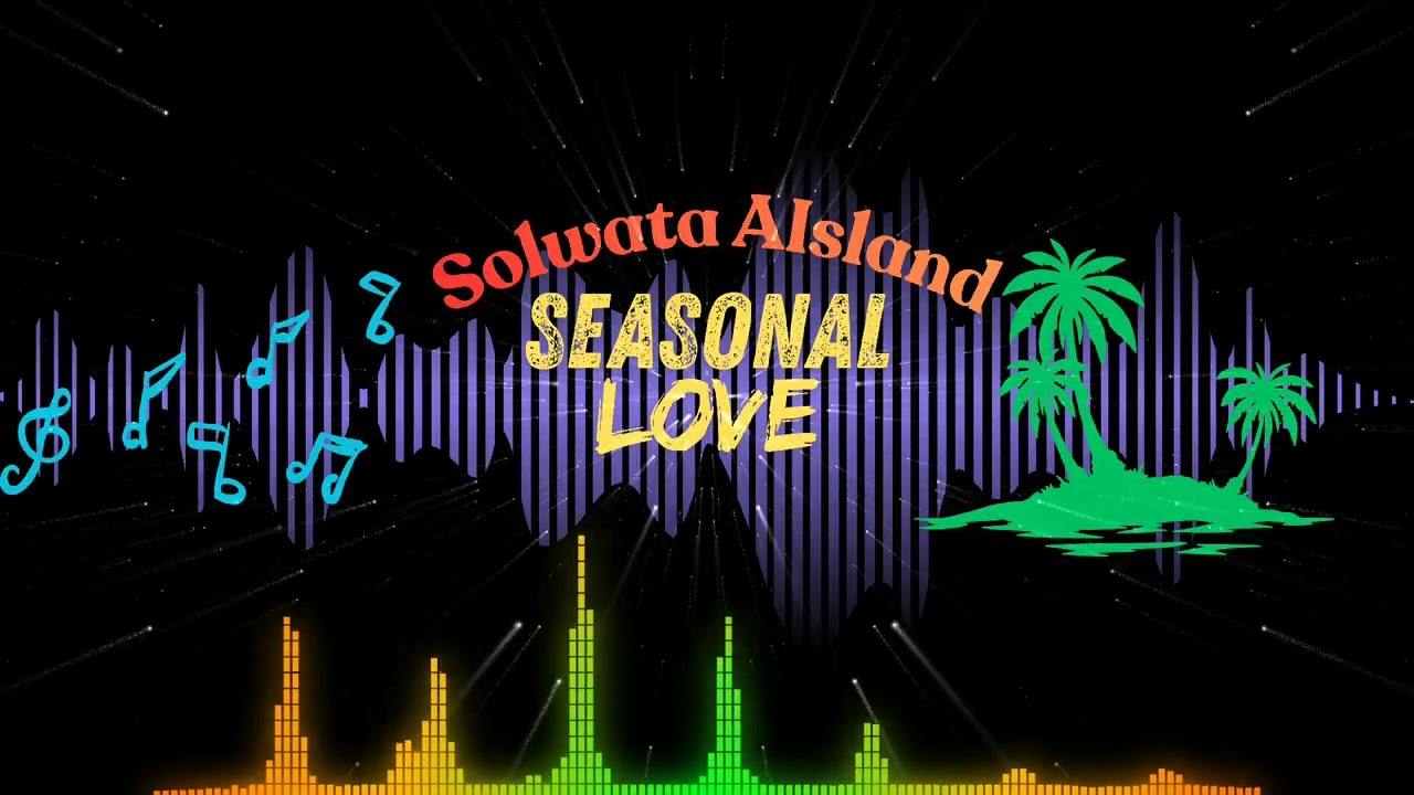 SEASONAL LOVE - Solwata AIsland  #vanuatumusic