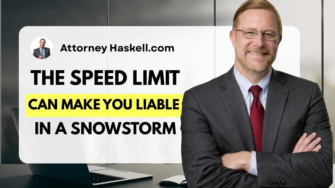 The Speed Limit Can Make You Liable in a Snowstorm