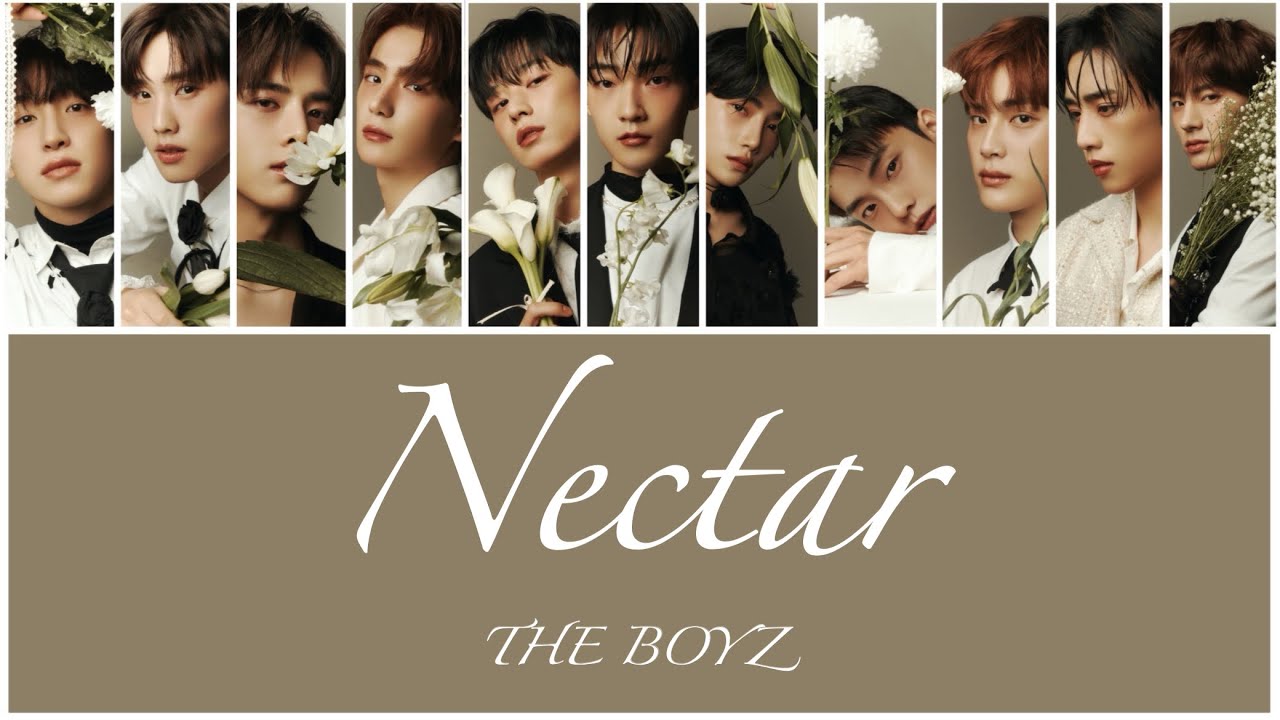 【THE BOYZ】Nectar-カナルビ/和訳