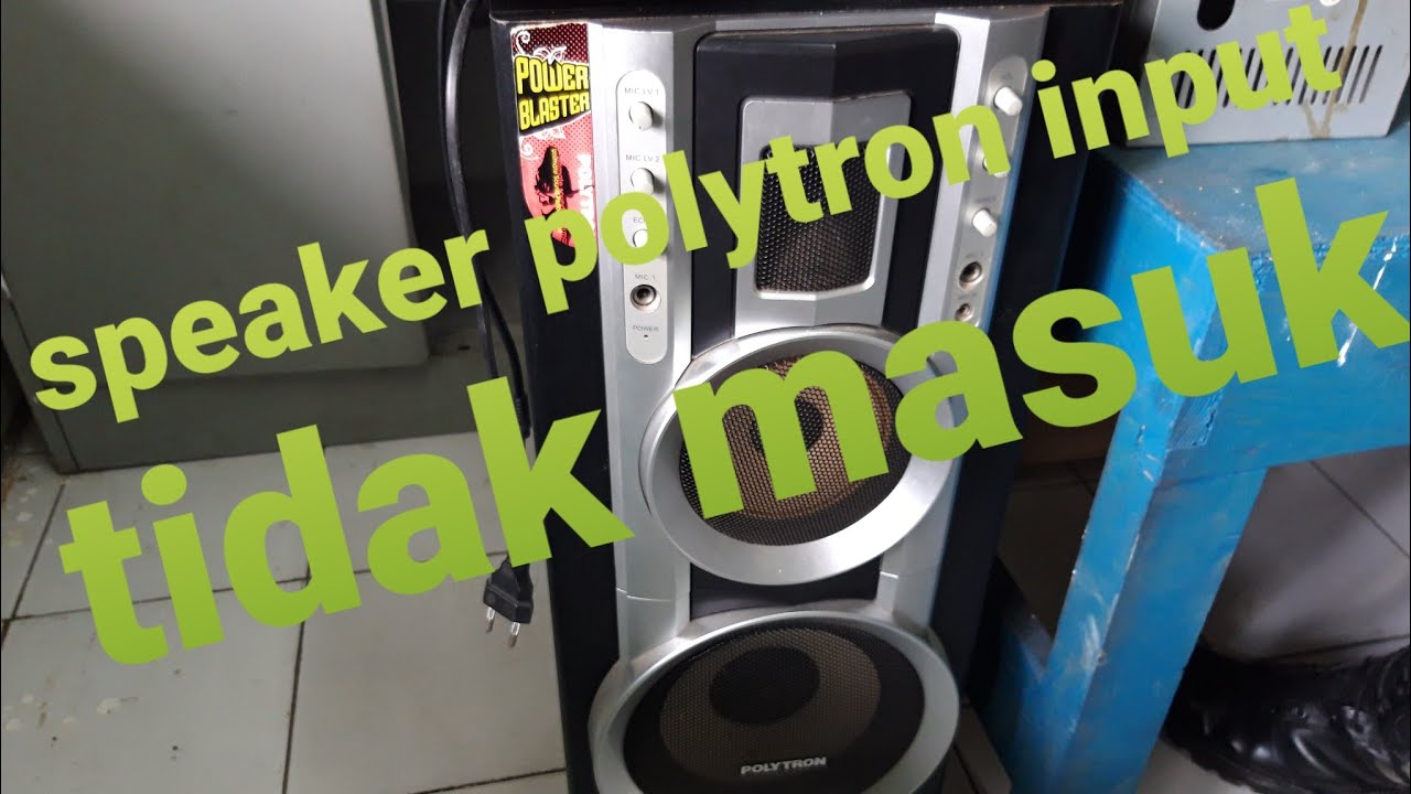 Speaker polytron mati suri tidak ada input aux dan mp3