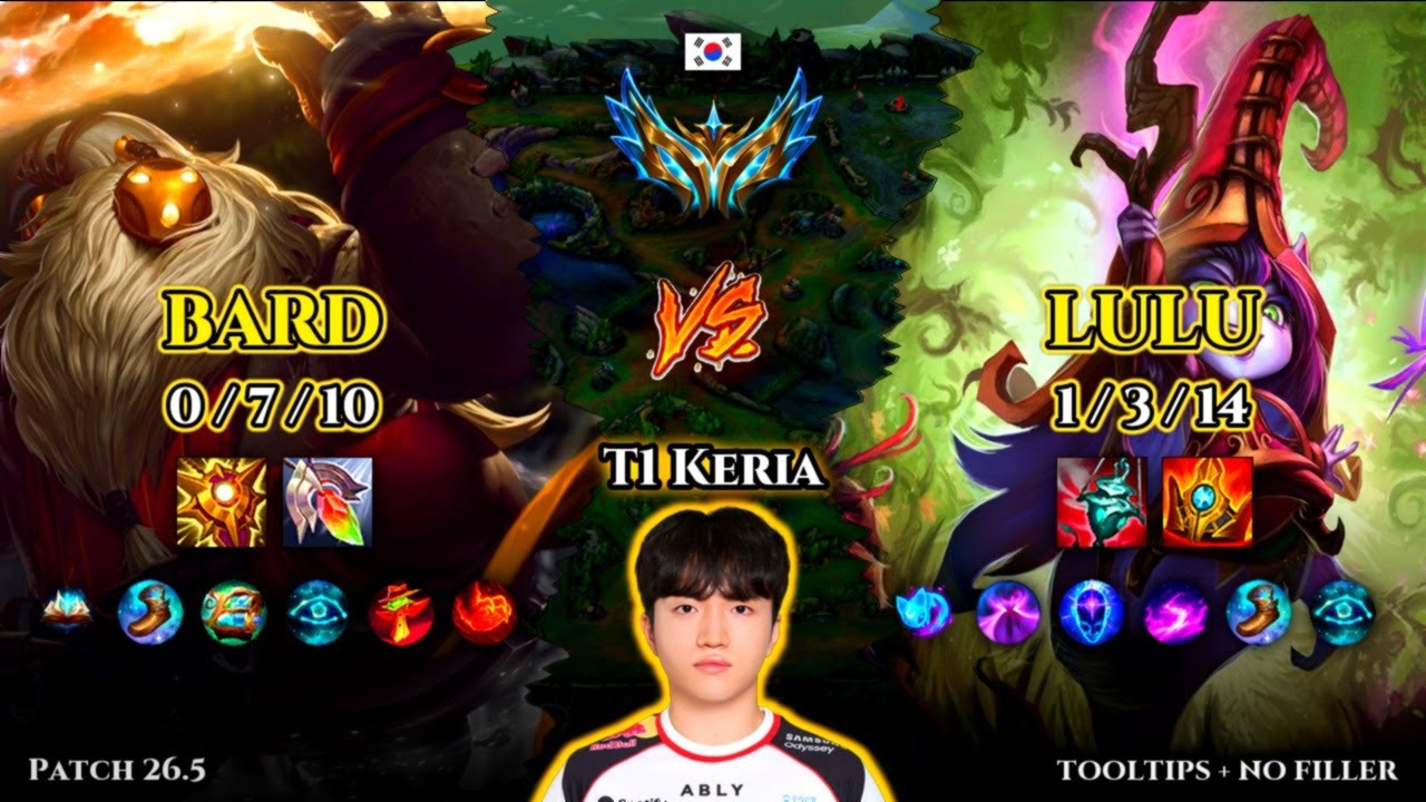 T1 Keria | Bard SUPPORT vs Lulu | Patch 26.5 | 2026-03-08 | KR CHALLENGER