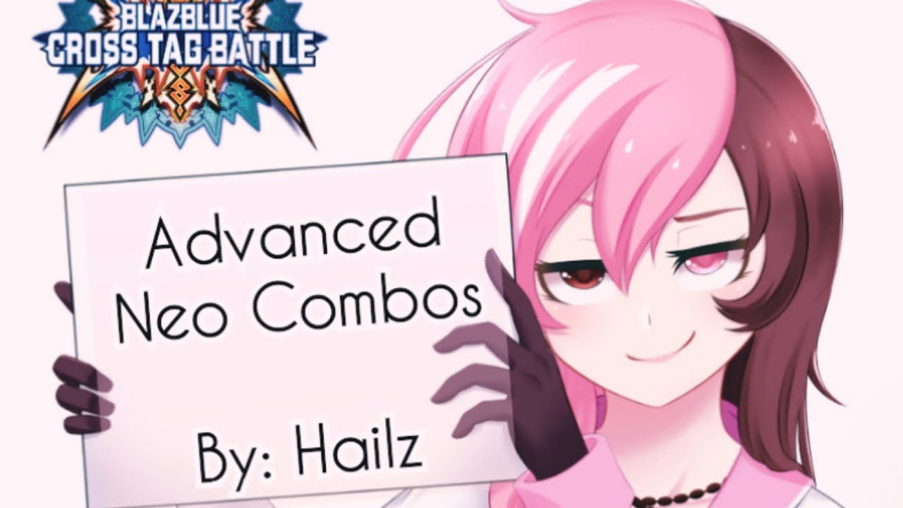「BBTAG NEO」 【最適な】 Advanced Neo Combos