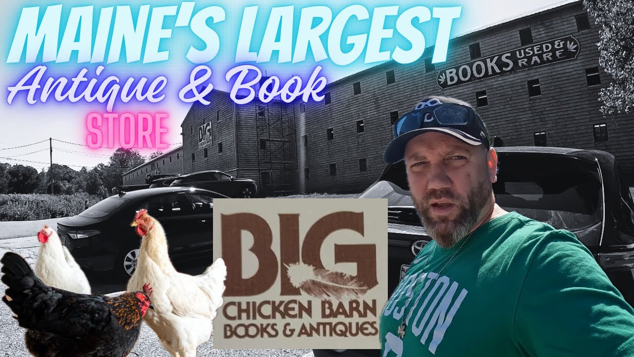 Big Chicken Barn Books & Antiques in Ellsworth Maine 