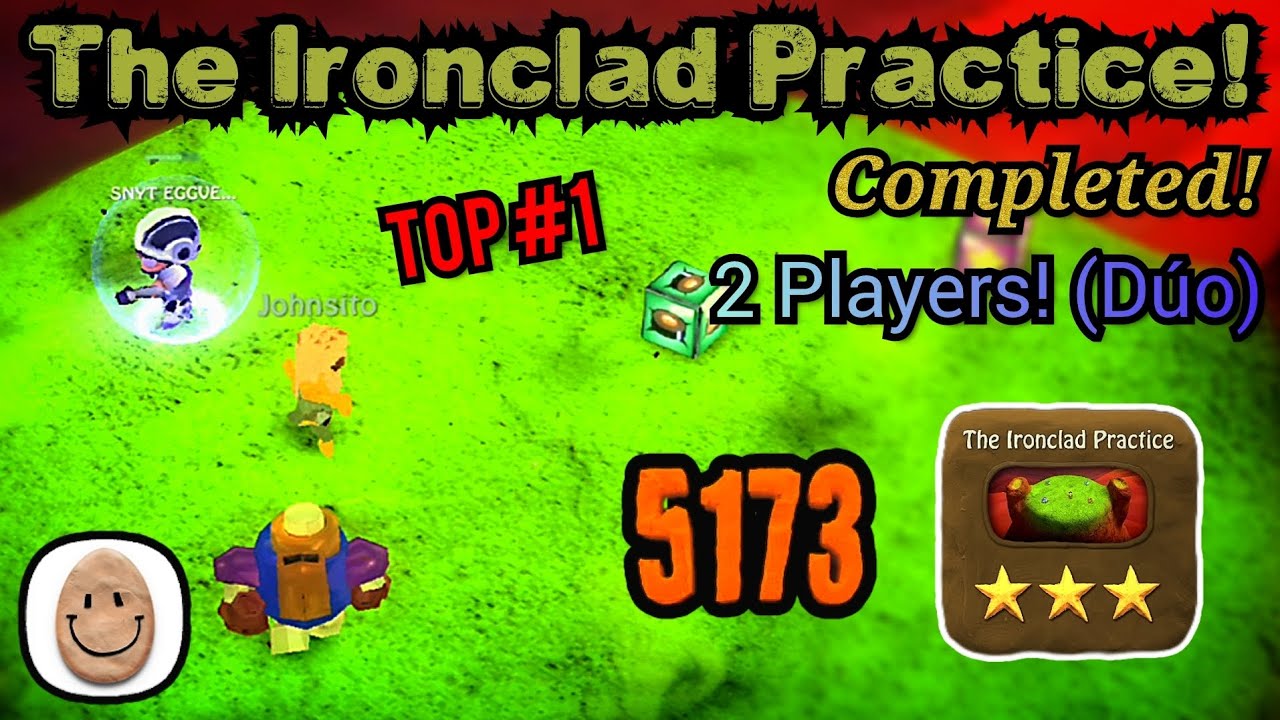 Bombsquad EggVerse The Ironclad Practice! (2P) 5173 Score Completed! Top 1 - SPAZNOOBYT & Johnsito
