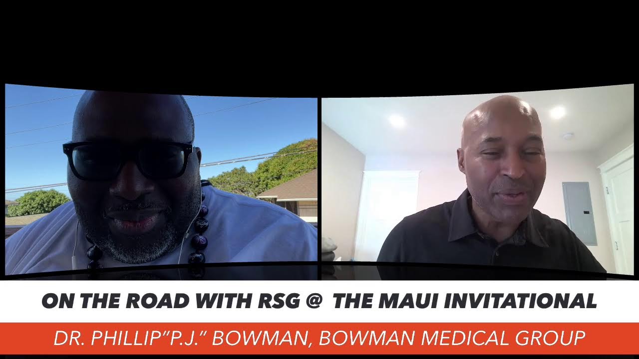 On The Road With RSG: Dr. Phillip &ldquo;P.J.&rdquo; Bowman, Bowman Medical Group
