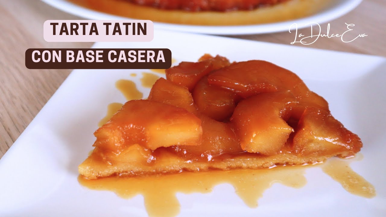 TARTA TATIN con Sablee Casera @La Dulce Eva