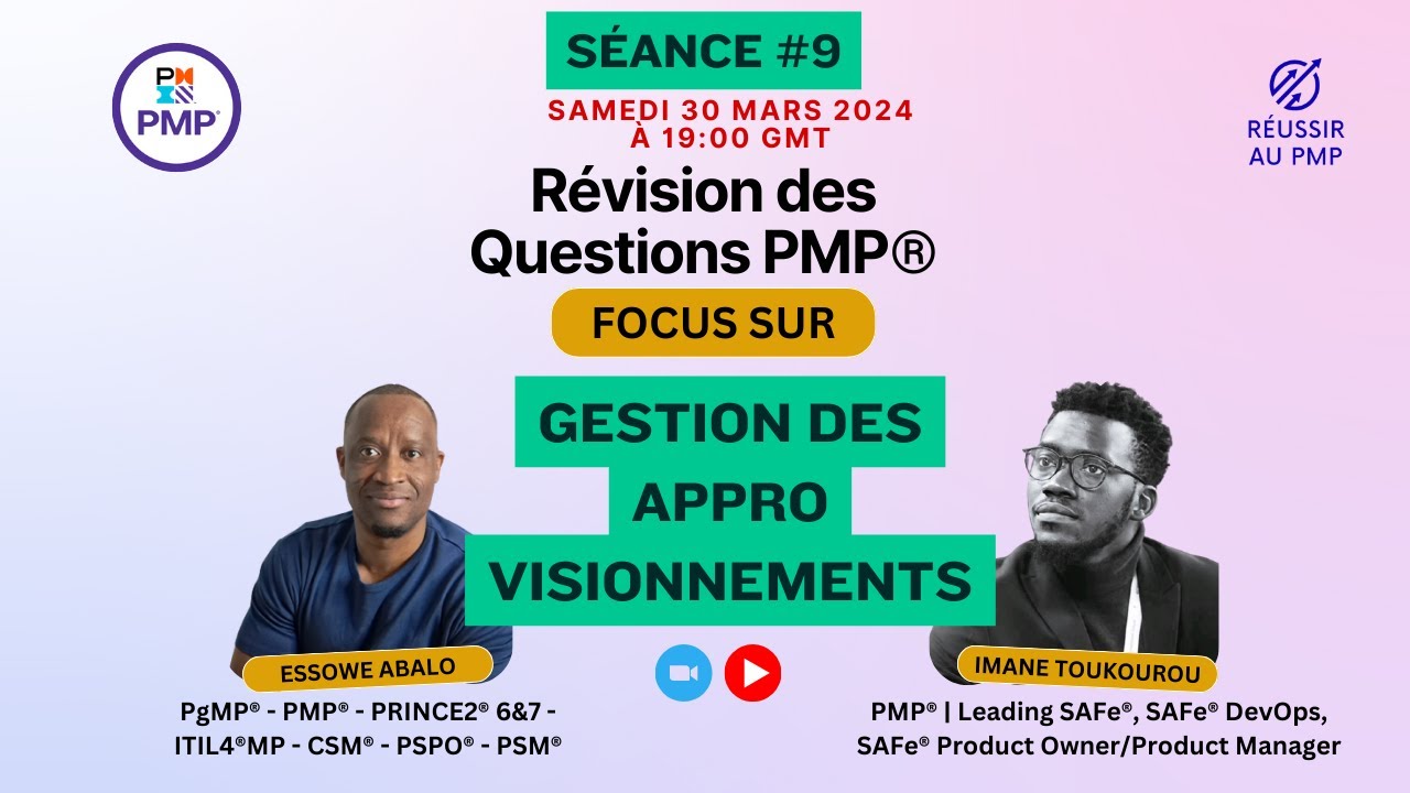 9ème Séance Live : Maîtrisez la Gestion des Approvisionnements au PMP®