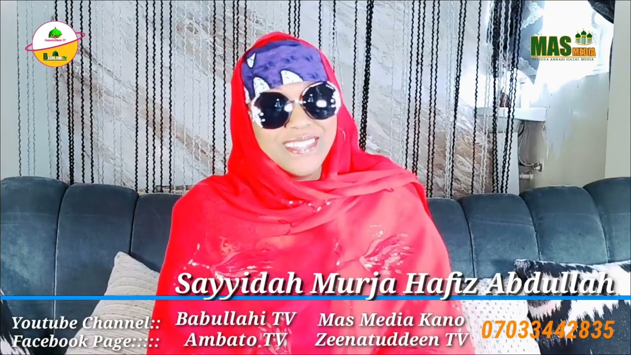 Soyayyar Manzon Allah ce ta  silar Aurena da mijina Hafiz Abdullah Inji Matarsa Sayyida Murja Ambato