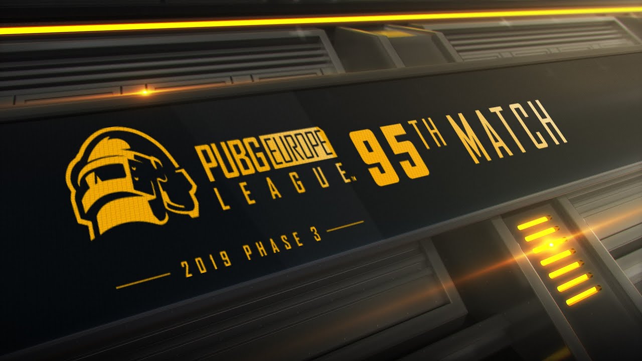 Match 95 &bull; PUBG Europe League &bull; Phase 3