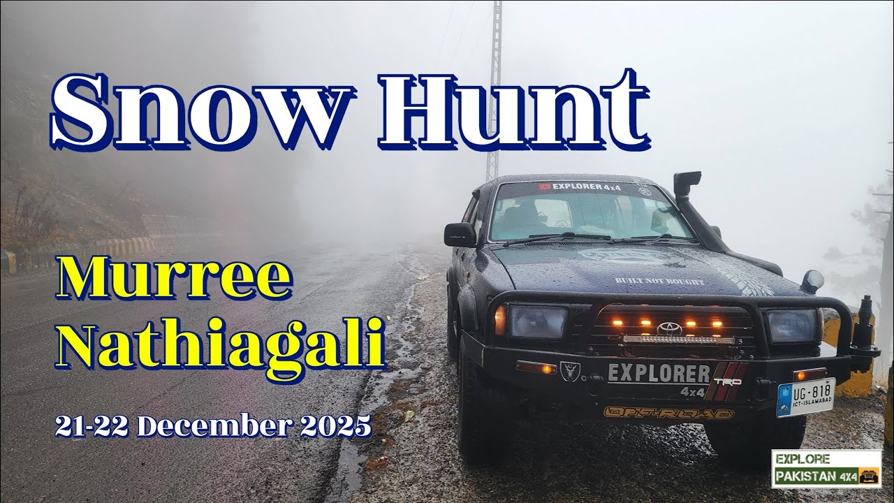 ❄️ 22 December 2025 - Family Adventure in Murree & Nathiagali | Chasing Fresh Snowfall