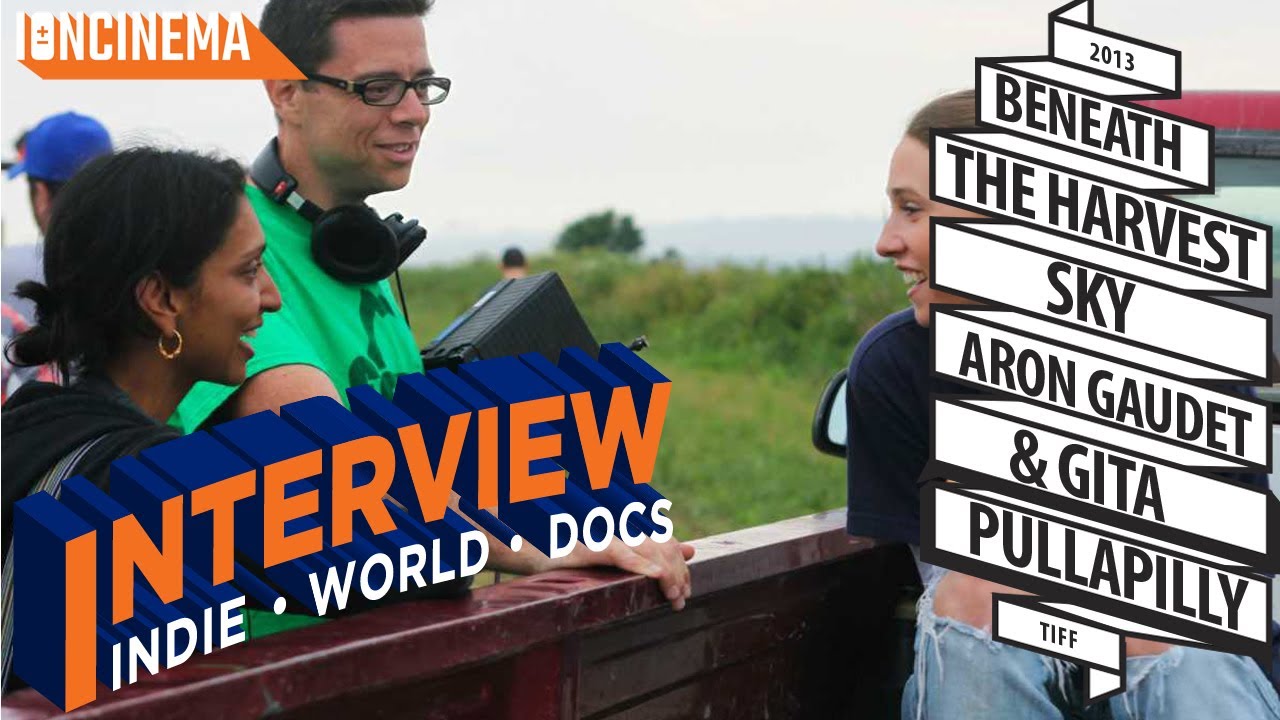 Interview: Aron Gaudet & Gita Pullapilly - Beneath the Harvest Sky