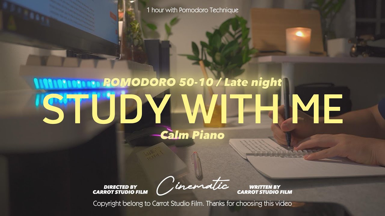 1-HOUR STUDY WITH ME Late Night / Calm piano🎹+ fire crackle 🔥/ Pomodoro 50-10