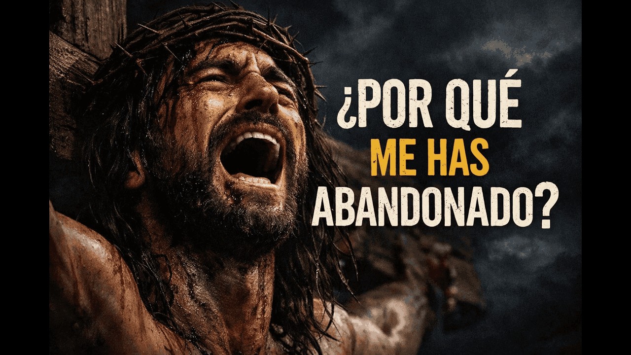 ¿Por qué Dios guardó silencio cuando Jesús estaba en la cruz?
