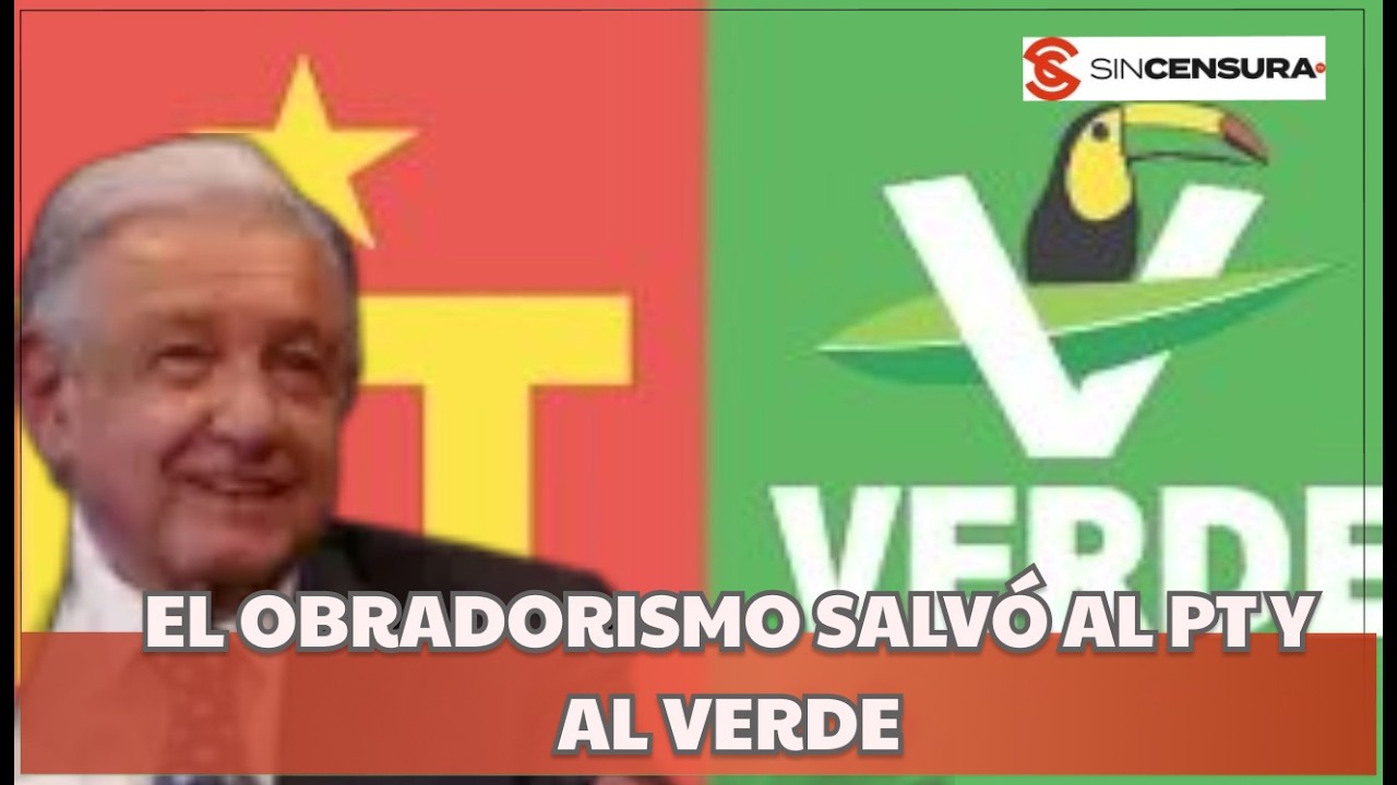 El PT y el PARTIDO VERDE son TRAIDORES, se les OLVIDA que CRECIERON con AMLO