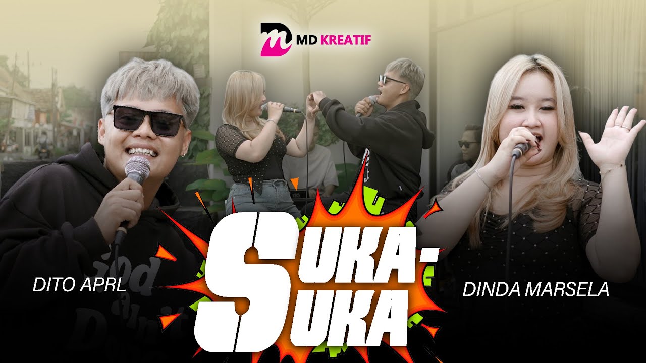 Dito Aprl Feat. Dinda Marsela - SUKA SUKA (Official Music Video) || FYP On TIKTOK!!!