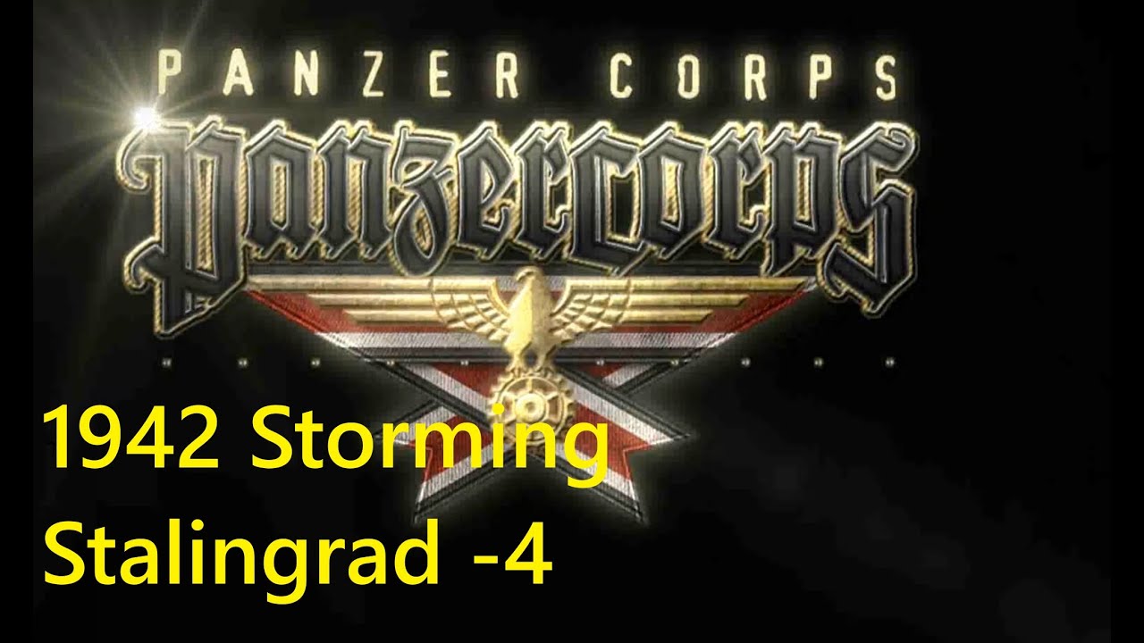 Let's play Panzer Corps 1 Grand Campaign 1942 : Storming Stalingrad -4 | Field Marshal