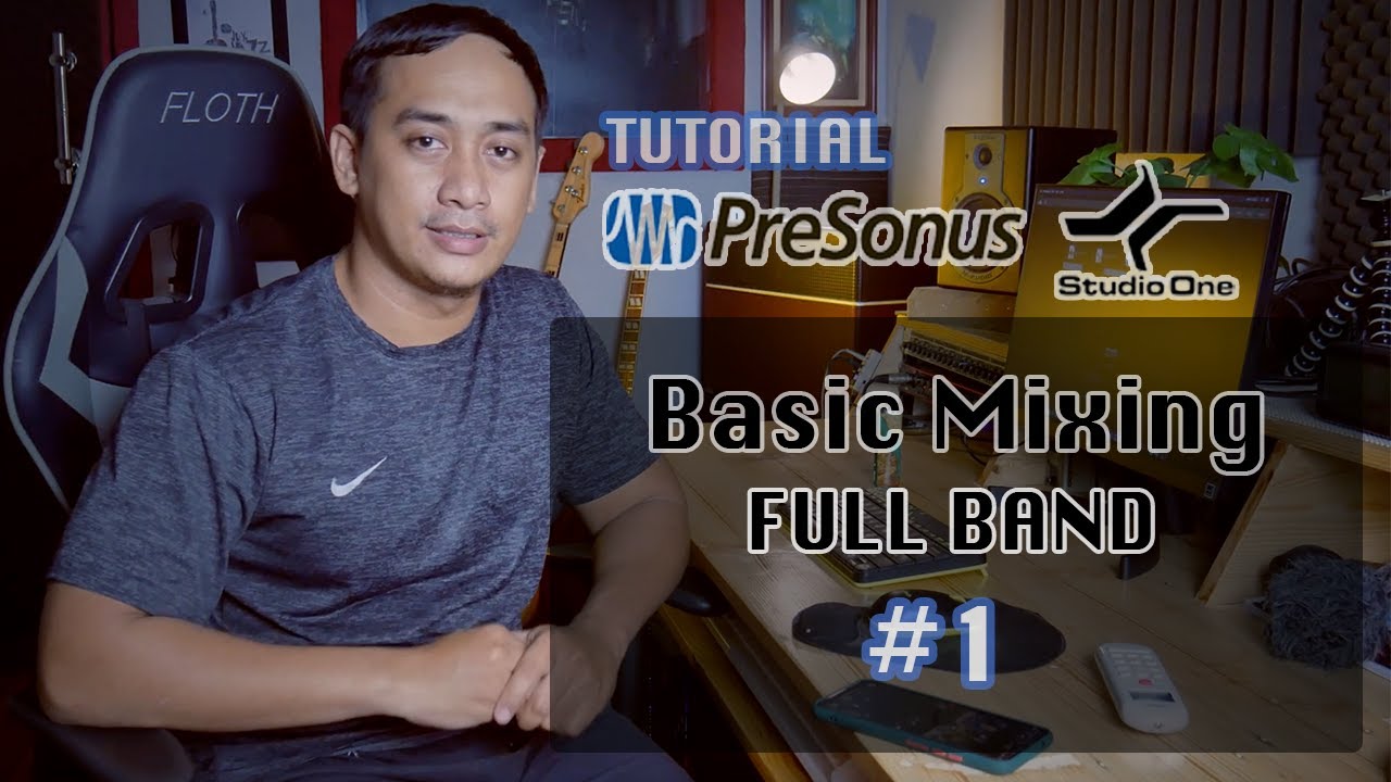 STUDIO ONE TUTORIAL || BASIC MIXING FULL BAND #1