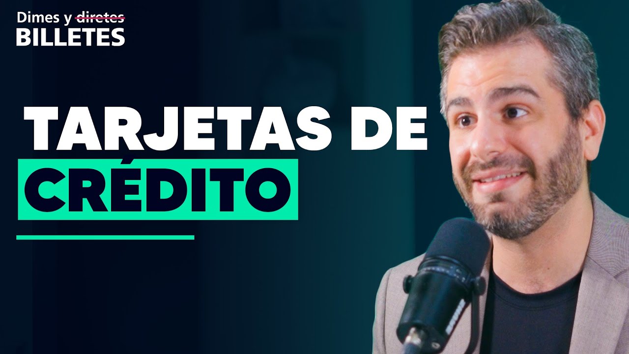 ¿Cómo usar una Tarjeta de Crédito? | Mejores estrategias | Dimes y Billetes #281