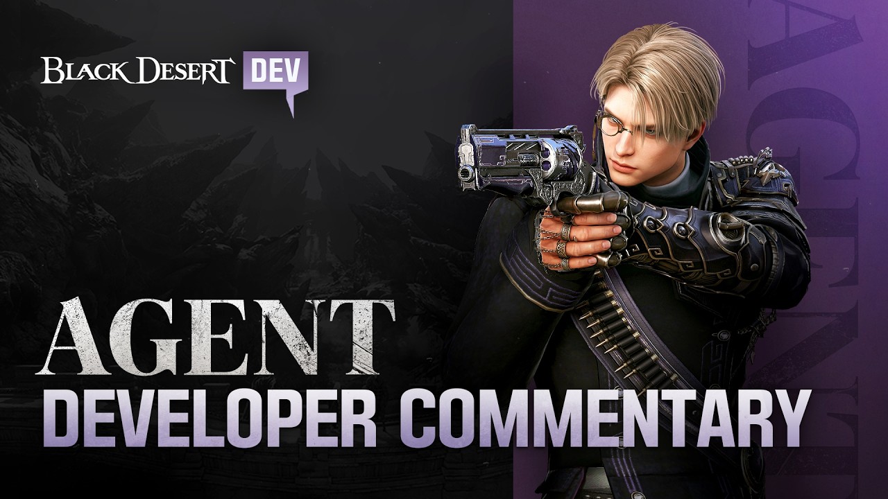 Agent Dev Commentary | Black Desert