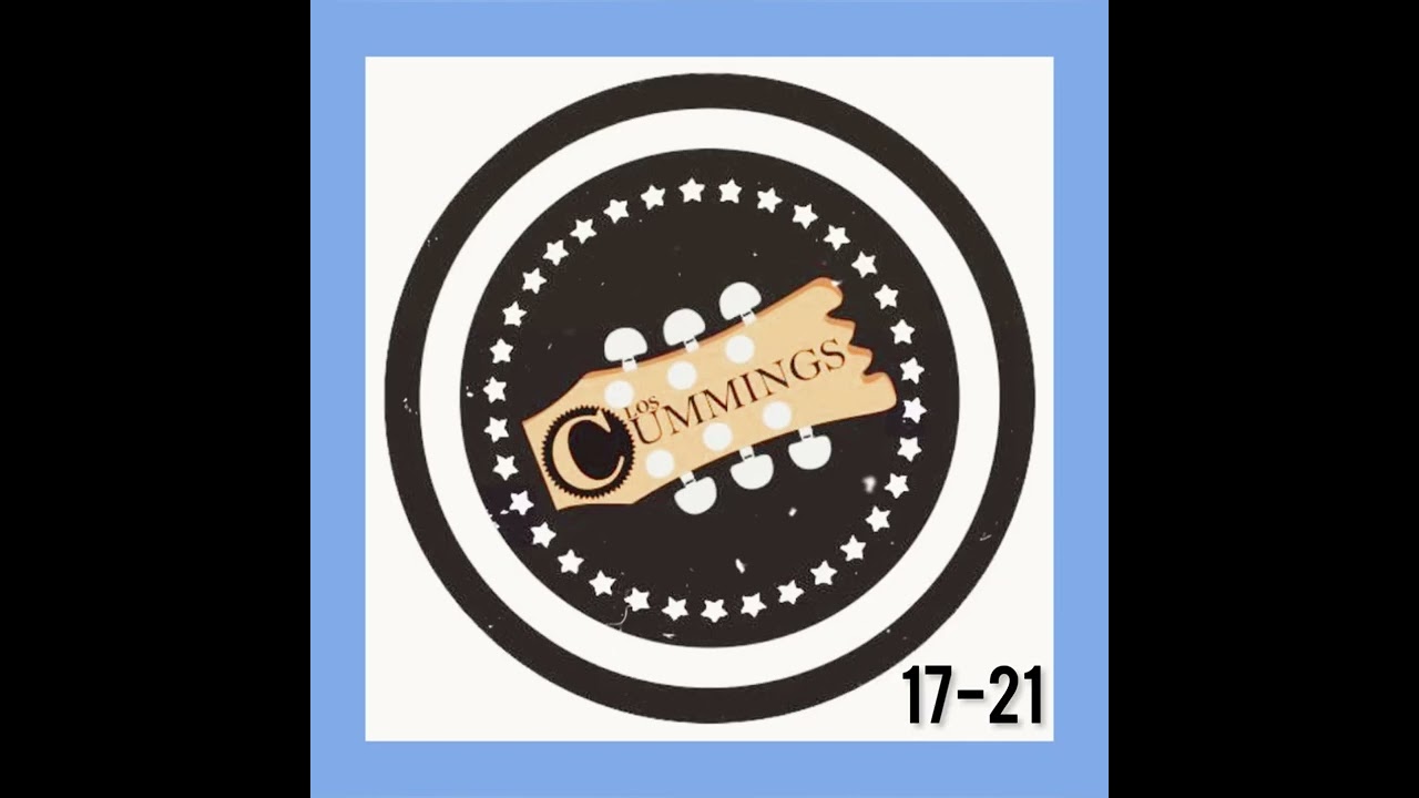 Los Cummings - 17-21 (Full &Aacute;lbum)