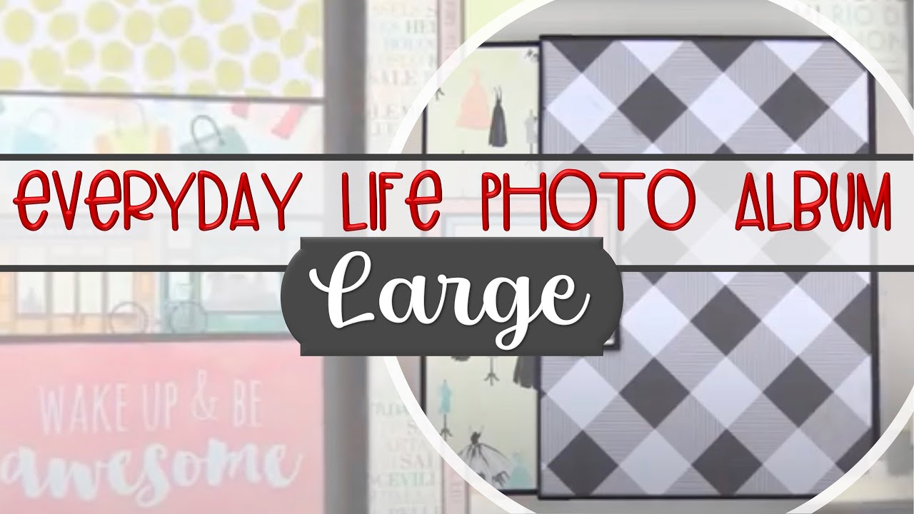 pt1: Everyday Life Photo Album  - Large 10x10