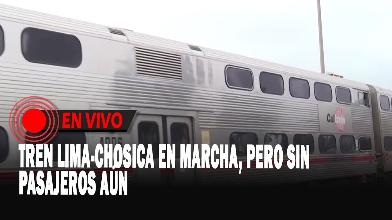 Tren Lima-Chosica en marcha, pero sin pasajeros aún