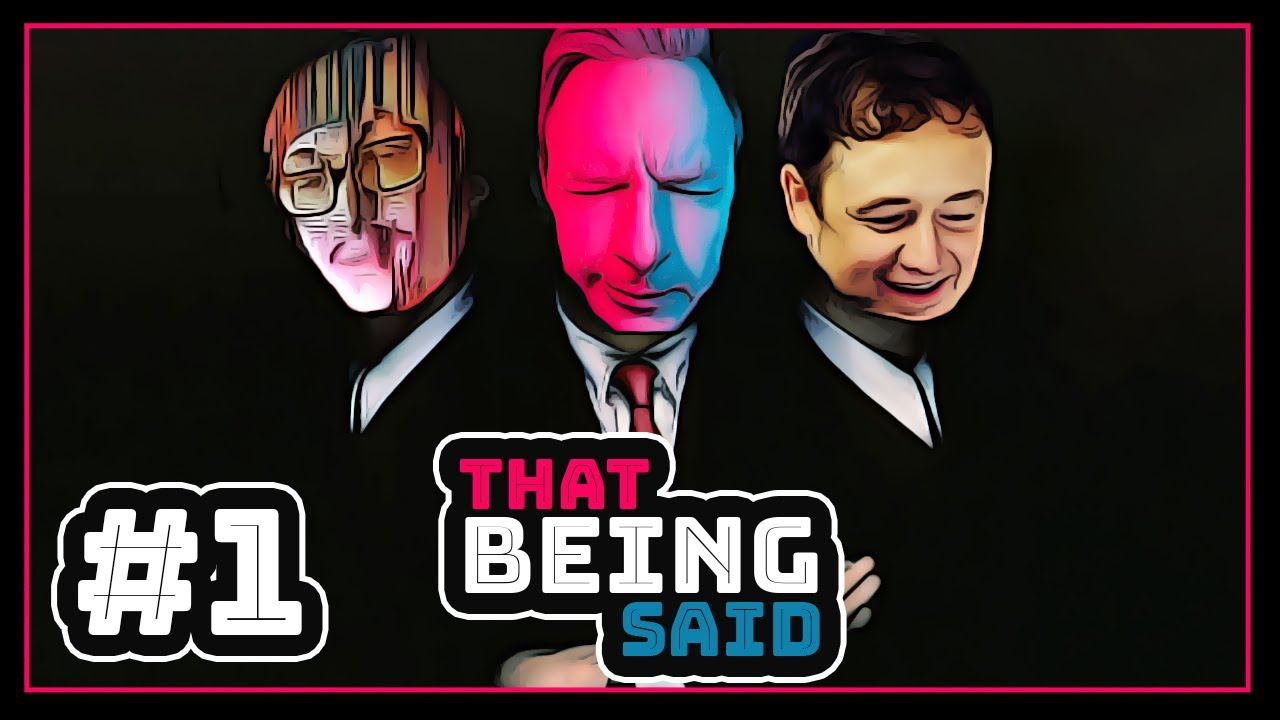 That Being Said - First Episode