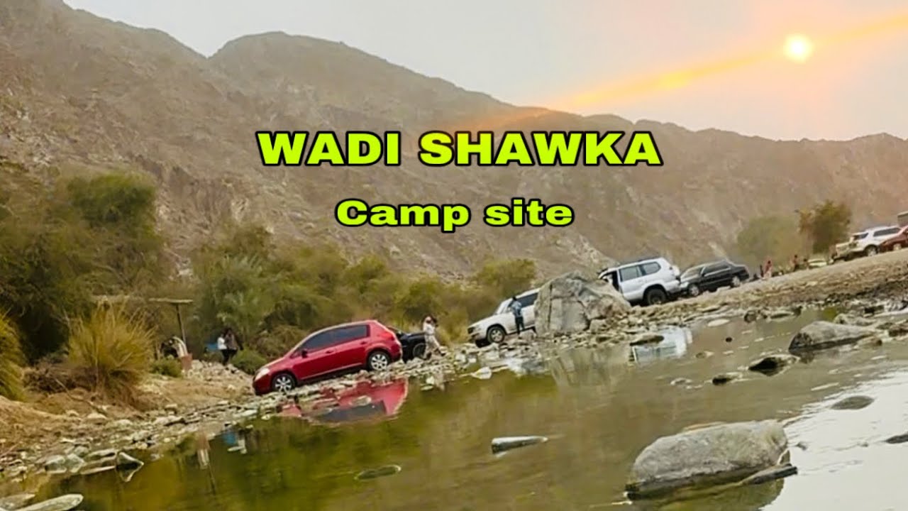 WADI SHAWKAH DAM CAMP SITE 