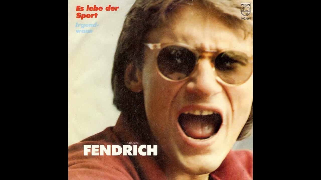 Rainhard Fendrich - Es lebe der Sport - 1982