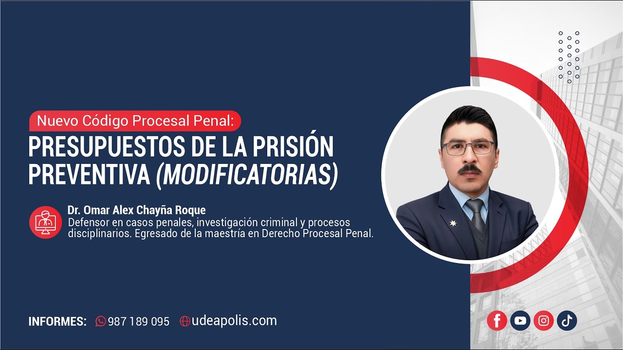 Presupuestos de la Prisi&oacute;n Preventiva (Modificatorias) | Omar Alex Chay&ntilde;a Roque