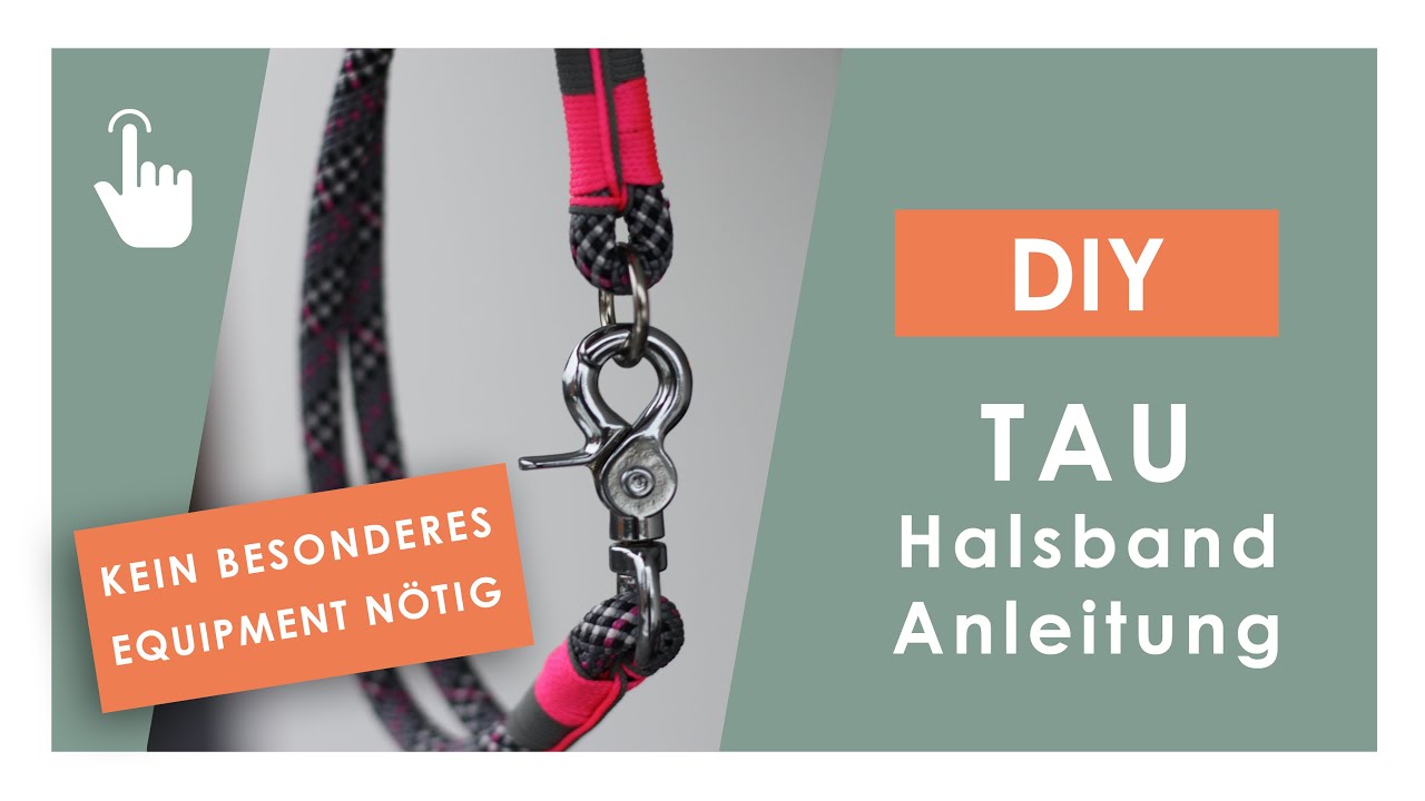 Anleitung Tauhalsband | Halsband für Hund aus PPM-Seil selber machen | DIY