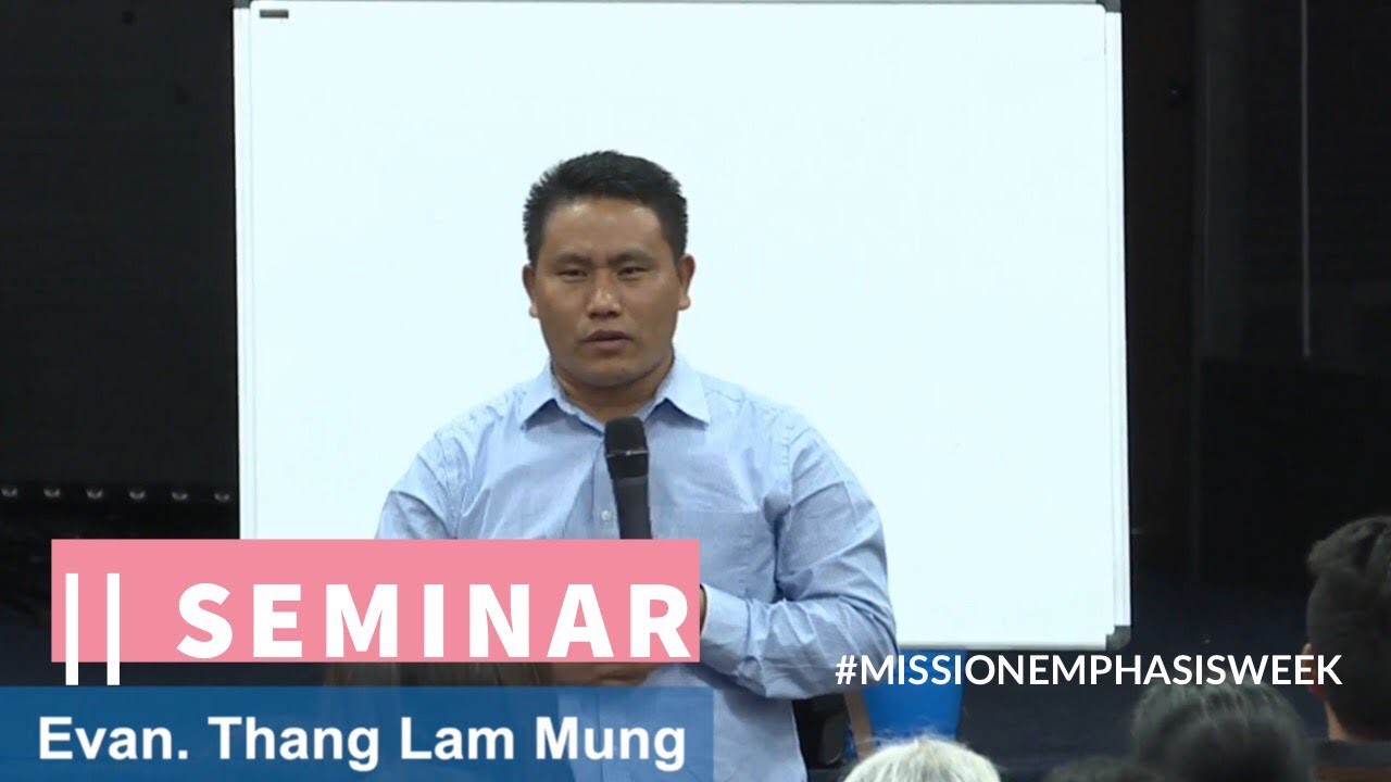 Evan. Thang Lam Mung || Seminar