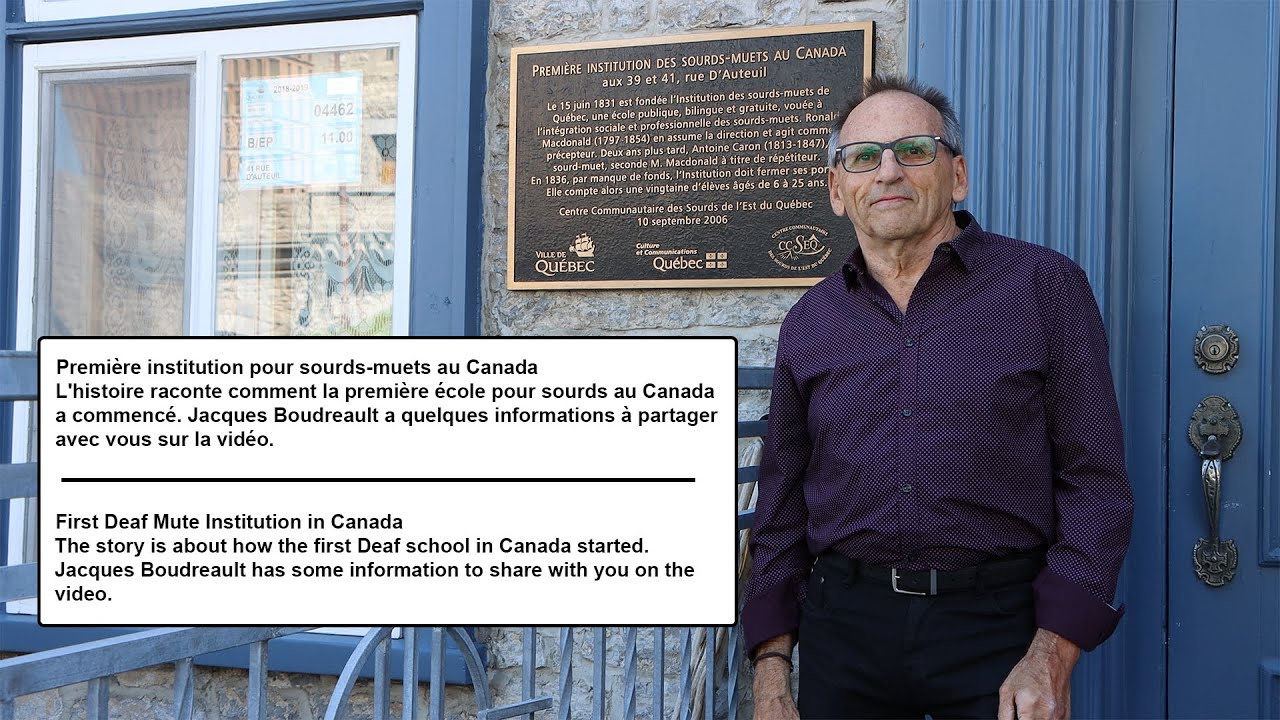 Première institution pour sourds-muets au Canada / First Deaf Mute Institution in Canada