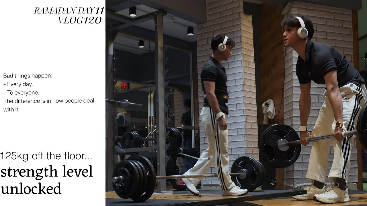 125KG Deadlift Grind 🏋️‍♂️ | Target 135KG Hai Boss! Ramadan 11 vlog 120
