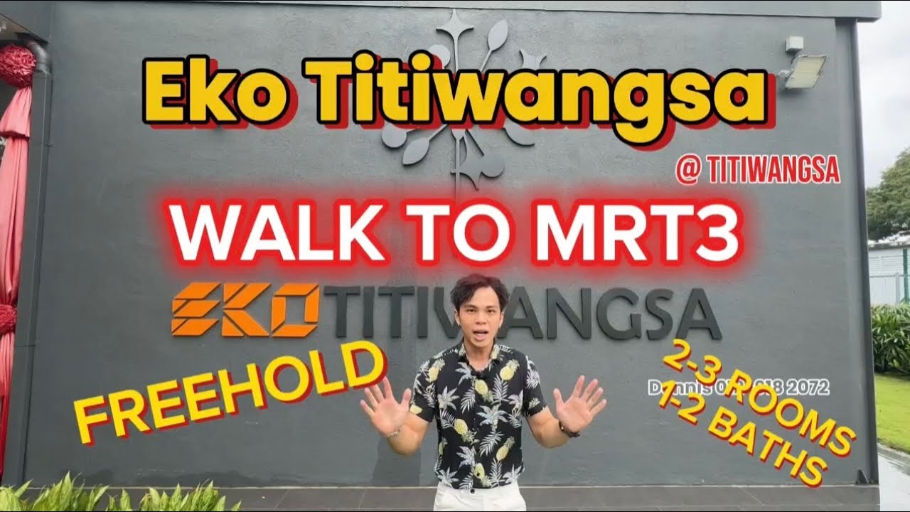 [ Property Searcher ] EkoTitiwangsa @ Titiwangsa | 2-3rooms 690-1120sf | Freehold Condo,Walk to MRT3
